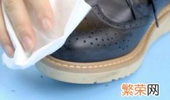 皮鞋上的汗渍怎么去除 皮鞋内部汗渍怎么清洗